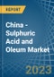 China - Sulphuric Acid and Oleum - Market Analysis, Forecast, Size, Trends and Insights. Update: COVID-19 Impact - Product Image