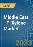 Middle East - P-Xylene - Market Analysis, Forecast, Size, Trends and Insights. Update: COVID-19 Impact- Product Image