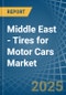 Middle East - Tires for Motor Cars - Market Analysis, forecast, Size, Trends and Insights. Update: COVID-19 Impact - Product Thumbnail Image