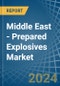 Middle East - Prepared Explosives (Excluding Propellant Powders) - Market Analysis, Forecast, Size, Trends and Insights. Update: COVID-19 Impact - Product Thumbnail Image