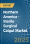 Northern America - Sterile Surgical Catgut - Market Analysis, Forecast, Size, Trends and Insights. Update: COVID-19 Impact - Product Thumbnail Image