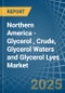 Northern America - Glycerol (Glycerine), Crude, Glycerol Waters and Glycerol Lyes - Market Analysis, Forecast, Size, Trends and Insights. Update: COVID-19 Impact - Product Thumbnail Image