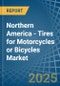 Northern America - Tires for Motorcycles or Bicycles - Market Analysis, forecast, Size, Trends and Insights. Update: COVID-19 Impact - Product Thumbnail Image