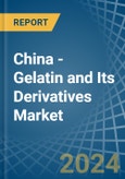 China - Gelatin and Its Derivatives - Market Analysis, Forecast, Size, Trends and Insights. Update: COVID-19 Impact- Product Image