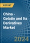 China - Gelatin and Its Derivatives - Market Analysis, Forecast, Size, Trends and Insights. Update: COVID-19 Impact - Product Image