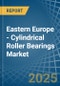 Eastern Europe - Cylindrical Roller Bearings - Market Analysis, Forecast, Size, Trends and Insights. Update: COVID-19 Impact - Product Thumbnail Image