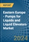Eastern Europe - Pumps for Liquids and Liquid Elevators - Market Analysis, forecast, Size, Trends and Insights. Update: COVID-19 Impact - Product Image