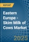 Eastern Europe - Skim Milk of Cows - Market Analysis, Forecast, Size, Trends and Insights. Update: COVID-19 Impact - Product Thumbnail Image