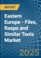 Eastern Europe - Files, Rasps and Similar Tools - Market Analysis, Forecast, Size, Trends and Insights. Update: COVID-19 Impact - Product Thumbnail Image