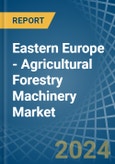 Eastern Europe - Agricultural Forestry Machinery (Lawn or Sportsground Rollers) - Market Analysis, Forecast, Size, Trends and Insights. Update: COVID-19 Impact- Product Image