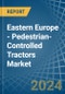 Eastern Europe - Pedestrian-Controlled Tractors - Market Analysis, Forecast, Size, Trends and Insights. Update: COVID-19 Impact - Product Thumbnail Image