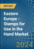 Eastern Europe - Stamps for Use in the Hand - Market Analysis, forecast, Size, Trends and insights. Update: COVID-19 Impact- Product Image