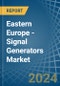 Eastern Europe - Signal Generators - Market Analysis, Forecast, Size, Trends and Insights. Update: COVID-19 Impact - Product Thumbnail Image