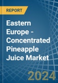 Eastern Europe - Concentrated Pineapple Juice - Market Analysis, Forecast, Size, Trends and Insights. Update: COVID-19 Impact- Product Image