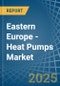 Eastern Europe - Heat Pumps (Other than Air Conditioning Machines) - Market Analysis, Forecast, Size, Trends and Insights. Update: COVID-19 Impact - Product Image