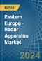 Eastern Europe - Radar Apparatus - Market Analysis, Forecast, Size, Trends and Insights. Update: COVID-19 Impact - Product Thumbnail Image