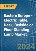 Eastern Europe - Electric Table, Desk, Bedside or Floor Standing Lamp - Market Analysis, Forecast, Size, Trends and Insights. Update: COVID-19 Impact- Product Image