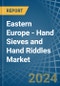 Eastern Europe - Hand Sieves and Hand Riddles - Market Analysis, Forecast, Size, Trends and Insights. Update: COVID-19 Impact - Product Thumbnail Image