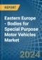 Eastern Europe - Bodies for Special Purpose Motor Vehicles - Market Analysis, forecast, Size, Trends and Insights. Update: COVID-19 Impact - Product Thumbnail Image
