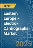 Eastern Europe - Electro-Cardiographs - Market Analysis, Forecast, Size, Trends and Insights. Update: COVID-19 Impact- Product Image