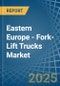 Eastern Europe - Fork-Lift Trucks - Market Analysis, Forecast, Size, Trends and Insights. Update: COVID-19 Impact - Product Thumbnail Image