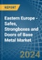 Eastern Europe - Safes, Strongboxes and Doors of Base Metal - Market Analysis, Forecast, Size, Trends and Insights. Update: COVID-19 Impact - Product Thumbnail Image