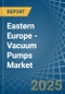 Eastern Europe - Vacuum Pumps - Market Analysis, Forecast, Size, Trends and Insights. Update: COVID-19 Impact - Product Thumbnail Image