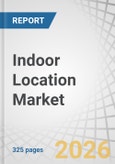 Indoor Location Market by Solution, Technology - Global Forecast to 2031- Product Image