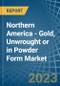Northern America - Gold, Unwrought or in Powder Form - Market Analysis, Forecast, Size, Trends and insights. Update: COVID-19 Impact - Product Image