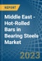 Middle East - Hot-Rolled Bars in Bearing Steels - Market Analysis, Forecast, Size, Trends and insights. Update: COVID-19 Impact - Product Thumbnail Image