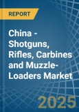 China - Shotguns, Rifles, Carbines and Muzzle-Loaders - Market Analysis, Forecast, Size, Trends and Insights. Update: COVID-19 Impact- Product Image