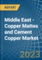 Middle East - Copper Mattes and Cement Copper - Market Analysis, Forecast, Size, Trends and Insights. Update: COVID-19 Impact - Product Thumbnail Image