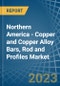 Northern America - Copper and Copper Alloy Bars, Rod and Profiles - Market Analysis, Forecast, Size, Trends and Insights. Update: COVID-19 Impact - Product Image