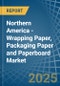 Northern America - Wrapping Paper, Packaging Paper and Paperboard - Market Analysis, Forecast, Size, Trends and Insights. Update: COVID-19 Impact - Product Thumbnail Image