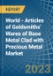 World - Articles of Goldsmiths' Wares of Base Metal Clad with Precious Metal - Market Analysis, Forecast, Size, Trends and Insights. Update: COVID-19 Impact - Product Image