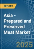 Asia - Prepared and Preserved Meat - Market Analysis, Forecast, Size, Trends and Insights. Update: COVID-19 Impact- Product Image