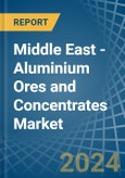 Middle East - Aluminium Ores and Concentrates - Market Analysis, Forecast, Size, Trends and Insights. Update: COVID-19 Impact- Product Image