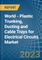 World - Plastic Trunking, Ducting and Cable Trays for Electrical Circuits - Market Analysis, forecast, Size, Trends and Insights. Update: COVID-19 Impact - Product Image