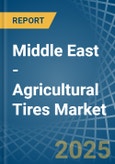 Middle East - Agricultural Tires - Market Analysis, Forecast, Size, Trends and Insights. Update: COVID-19 Impact- Product Image