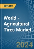 World - Agricultural Tires - Market Analysis, Forecast, Size, Trends and Insights. Update: COVID-19 Impact- Product Image