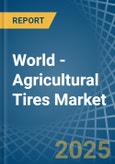 World - Agricultural Tires - Market Analysis, Forecast, Size, Trends and Insights. Update: COVID-19 Impact- Product Image