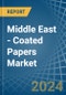 Middle East - Coated Papers - Market Analysis, Forecast, Size, Trends and Insights. Update: COVID-19 Impact - Product Thumbnail Image
