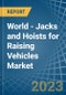 World - Jacks and Hoists for Raising Vehicles - Market Analysis, forecast, Size, Trends and Insights. Update: COVID-19 Impact - Product Image