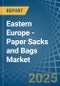 Eastern Europe - Paper Sacks and Bags - Market Analysis, Forecast, Size, Trends and Insights. Update: COVID-19 Impact - Product Image