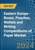 Eastern Europe - Boxes, Pouches, Wallets and Writing Compendiums of Paper - Market Analysis, Forecast, Size, Trends and Insights. Update: COVID-19 Impact- Product Image