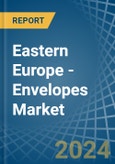 Eastern Europe - Envelopes - Market Analysis, Forecast, Size, Trends and Insights. Update: COVID-19 Impact- Product Image