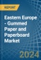 Eastern Europe - Gummed Paper and Paperboard (Excluding Self-Adhesives) - Market Analysis, Forecast, Size, Trends and Insights. Update: COVID-19 Impact - Product Thumbnail Image