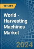 World - Harvesting Machines - Market Analysis, Forecast, Size, Trends and Insights. Update: COVID-19 Impact- Product Image