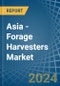 Asia - Forage Harvesters - Market Analysis, Forecast, Size, Trends and Insights. Update: COVID-19 Impact - Product Thumbnail Image