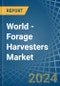World - Forage Harvesters - Market Analysis, Forecast, Size, Trends and Insights. Update: COVID-19 Impact - Product Image